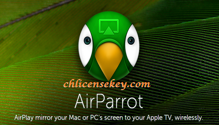 AirParrot Crack