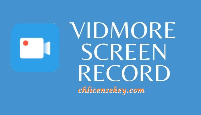 Vidmore Screen Recorder Crack